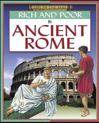 Rich and Poor - In Ancient Rome (Hardback)