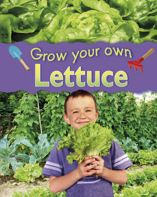Lettuce - Grow Your Own 1 (Hardback)