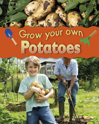 Potatoes - Grow Your Own (Hardback)