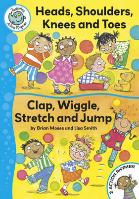 Head, Shoulders, Knees and Toes / Clap, Wriggle, Stretch and Jump - Tadpoles Action Rhymes 12 (Paperback)