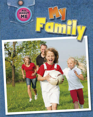 My Family - All About Me Series (Hardback)