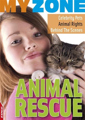 Animal Rescue - EDGE: My Zone (Paperback)