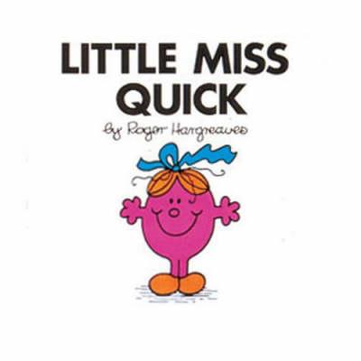 Little Miss Quick - Little Miss Library No. 20 (Paperback)