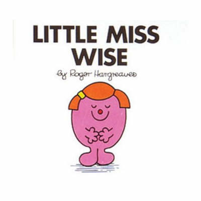 Little Miss Wise - Little Miss Library No. 21 (Paperback)