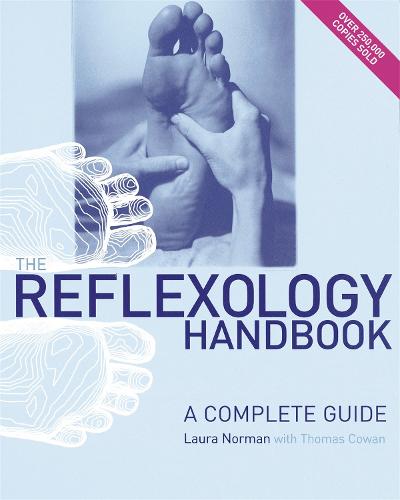The Reflexology Handbook: A complete guide (Paperback)