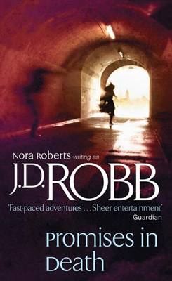 Promises in Death - In Death 28 (Paperback)
