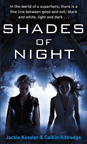 Shades Of Night: Number 2 in series - Icarus Project 2 (Paperback)