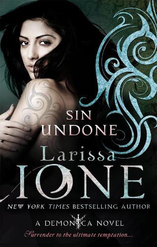 Sin Undone: Number 5 in series - Demonica Novel (Paperback)