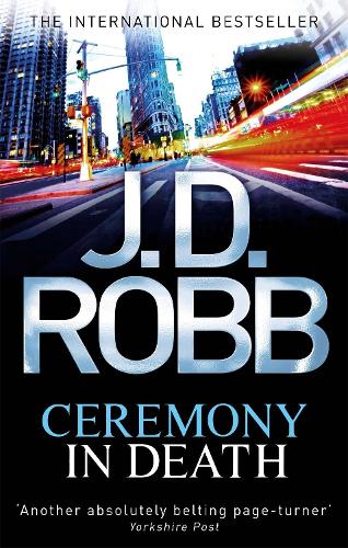 Ceremony In Death - In Death (Paperback)