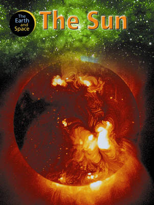 The Sun - Earth & Space 1 (Hardback)