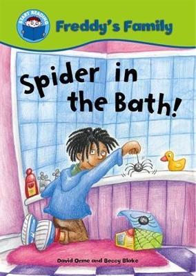 Start Reading: Freddy's Family: Spider In The Bath! - Start Reading: Freddy's Family (Paperback)