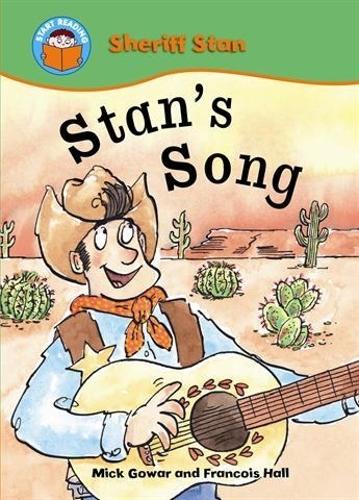 Start Reading: Sheriff Stan: Stan's Song - Start Reading: Sheriff Stan (Paperback)