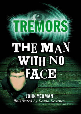 The Man with No Face - Tremors 42 (Paperback)