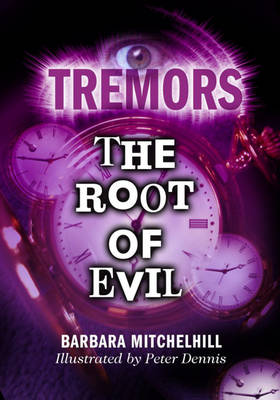 The Root of Evil - Tremors 6 (Paperback)