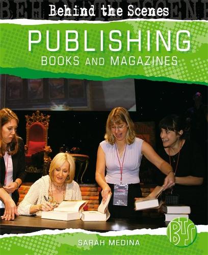 Book and Magazine Publishing - Behind the Scenes No. 3 (Hardback)