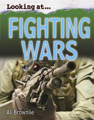 Fighting Wars - Looking at 8 (Hardback)