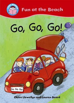 Go, Go, Go! - Start Reading: Fun at the Beach 4 (Paperback)