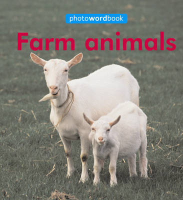 Farm Animals - Photo Word Book 1 (Paperback)