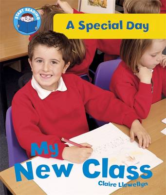 My New Class - Start Reading: A Special Day 1 (Paperback)