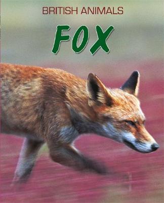 British Animals: Fox (Paperback)
