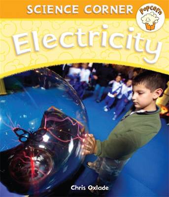 Electricity - Popcorn: Science Corner 7 (Paperback)