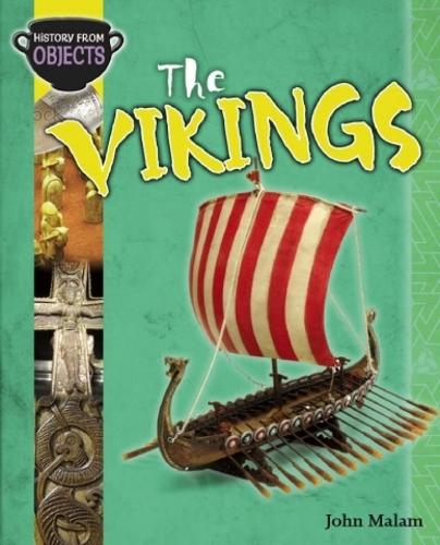 History from Objects: The Vikings - History from Objects (Paperback)