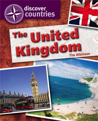 Discover Countries: United Kingdom - Discover Countries (Paperback)