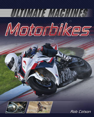 Motorbikes - Ultimate Machines 2 (Hardback)