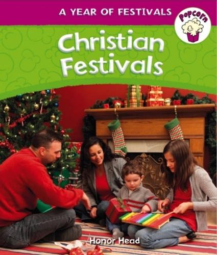 Popcorn: Year of Festivals: Christian Festivals - Popcorn: Year of Festivals (Paperback)