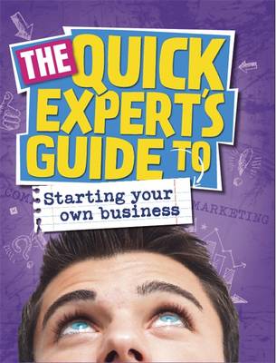 Starting Your Own Business - Quick Expert's Guide No. 4 (Paperback)