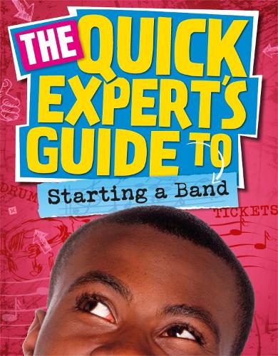Starting a Band - Quick Expert's Guide (Paperback)
