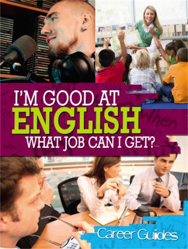 I'm Good At English, What Job Can I Get? - I'm Good at (Paperback)