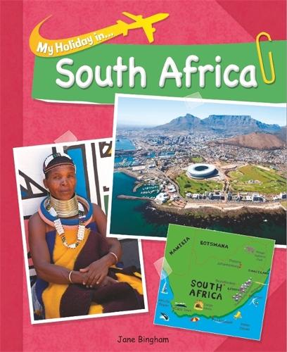 My Holiday In: South Africa - My Holiday in (Hardback)