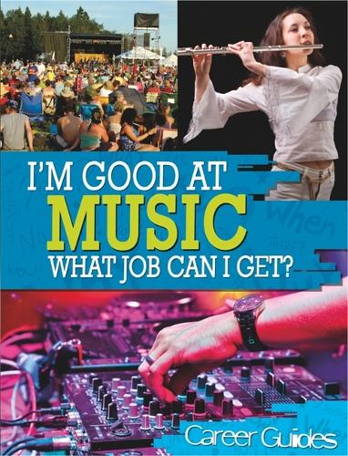 I'm Good At Music, What Job Can I Get? - I'm Good at (Hardback)