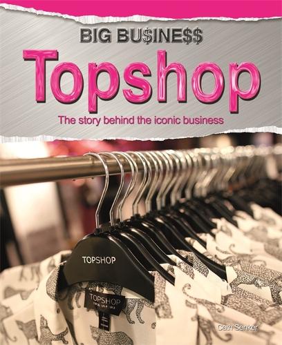 Big Business: Topshop - Big Business (Hardback)