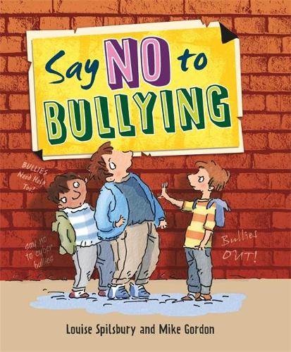 Say No to Bullying (Paperback)