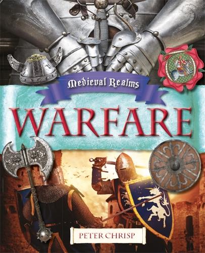 Medieval Realms: Warfare - Medieval Realms (Paperback)