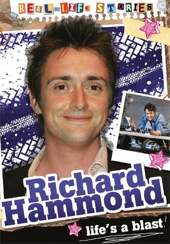 Real-life Stories: Richard Hammond - Real-life Stories (Paperback)