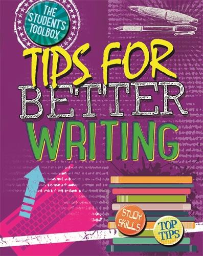 The Student's Toolbox: Tips for Better Writing - The Student's Toolbox (Paperback)