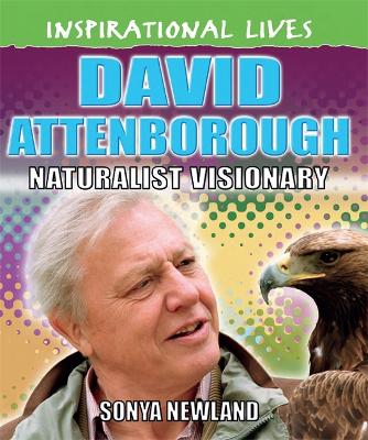 Inspirational Lives: David Attenborough - Inspirational Lives (Paperback)