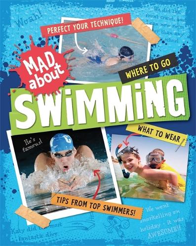 Mad About: Swimming - Mad About (Paperback)