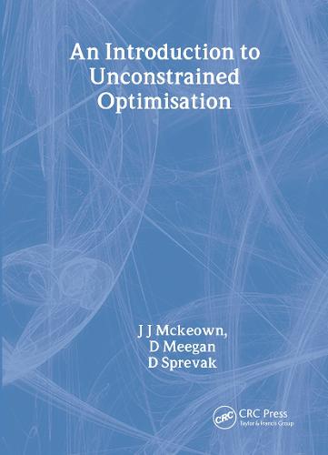 An Introduction to Unconstrained Optimisation (Paperback)