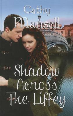 Shadow Across The Liffey (Hardback)