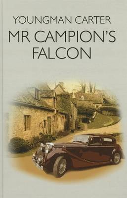 Mr Campion's Falcon (Hardback)