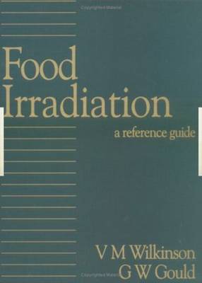 Food Irradiation: A Reference Guide (Hardback)