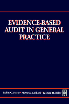 Evidence-based Audit in General Practice (Paperback)