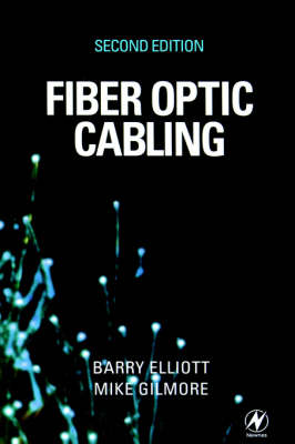 Fiber Optic Cabling (Hardback)
