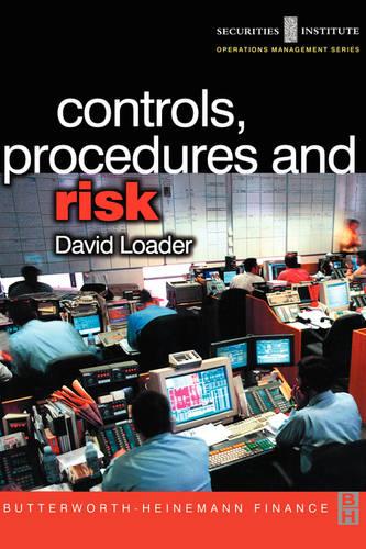 Controls, Procedures and Risk - Securities Institute Operations Management (Paperback)