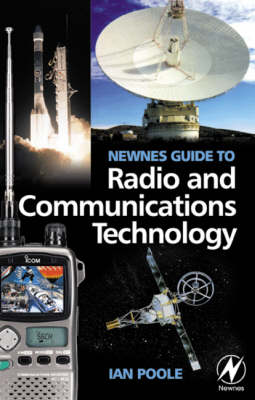 Newnes Guide to Radio and Communications Technology (Paperback)