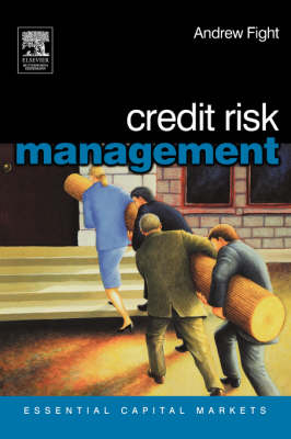 Credit Risk Management - Essential Capital Markets (Paperback)